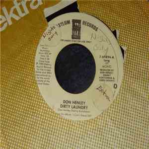 Don Henley - Dirty Laundry