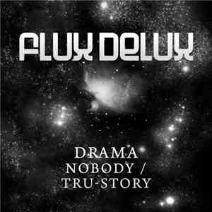 Drama  - NOBODY / Tru-Story