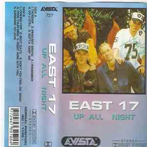 East 17 - Up All Night