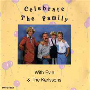 Evie , The Karlssons - Celebrate The Family