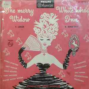 F. Lehár / R. Benatzky Conductor: Heinz Sandauer - The Merry Widow / White ...