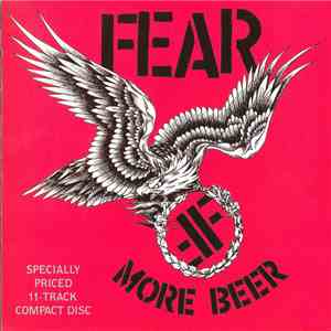 Fear - More Beer