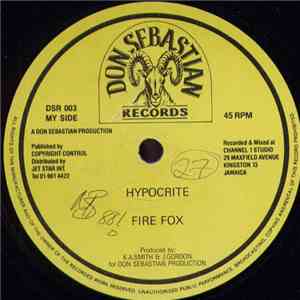 Fire Fox  / Jim Irie - Hypocrite / Wild African