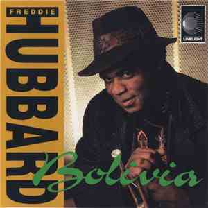 Freddie Hubbard - Bolivia