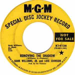 Hank Williams Jr. And Lois Johnson  - Removing The Shadow