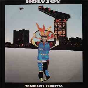 Holy Joy - Tracksuit Vendetta