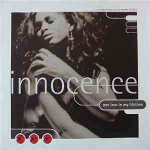 Innocence - One Love In My Lifetime