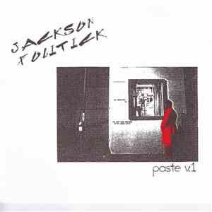 Jackson Politick - Paste V.1