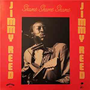 Jimmy Reed - Shame Shame Shame