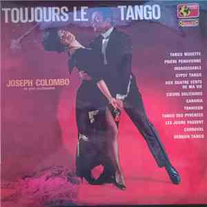 Joseph Colombo - Toujours le Tango