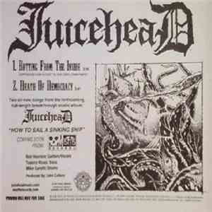 Juicehead  - Rotting From The Inside