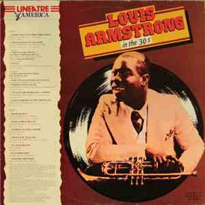 Louis Armstrong - Louis Armstrong In The 30's