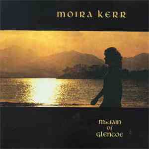 Moira Kerr - MacIain of Glencoe