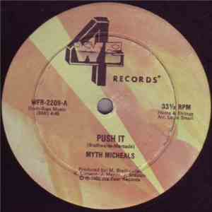 Myth Micheals - Push It / Wash My Love Away