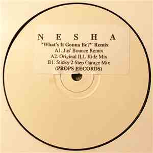 Nesha - What's It Gonna Be?