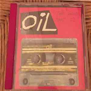 Oil - The Gold Tape CD