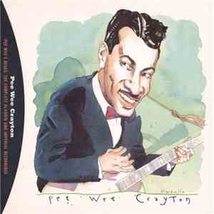 Pee Wee Crayton - Pee Wee's Blues - The Complete Aladdin And Imperial Recor ...