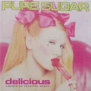 Pure Sugar - Delicious