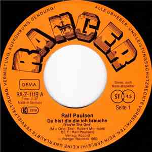 Ralf Paulsen - Du Bist Die Die Ich Brauche