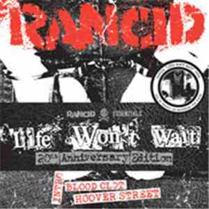 Rancid - Life Won't Wait