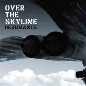 Rezonance - Over The Skyline