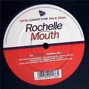 Rochelle  - Mouth