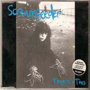 Screamfeeder - Fingers + Toes