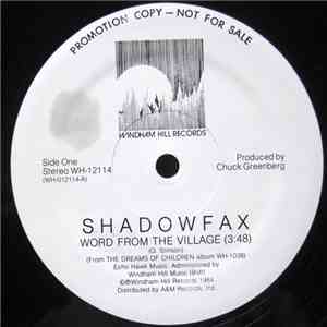 Shadowfax - Word From The Village