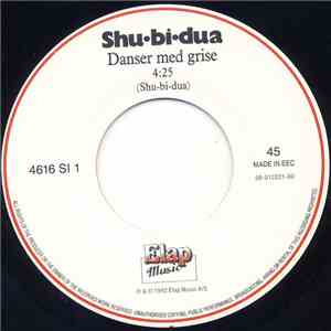 Shu•bi•dua - Danser Med Grise / Mos På Din Gravsten