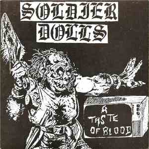 Soldier Dolls - A Taste Of Blood