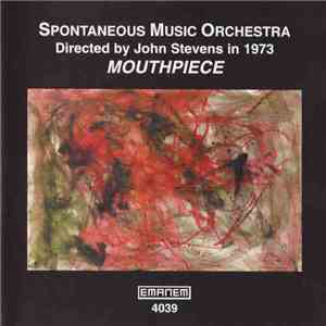 Spontaneous Music Orchestra - Mouthpiece