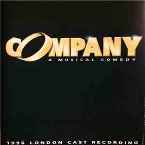 Stephen Sondheim - Company - A Musical Comedy (1996 London Cast Recording)