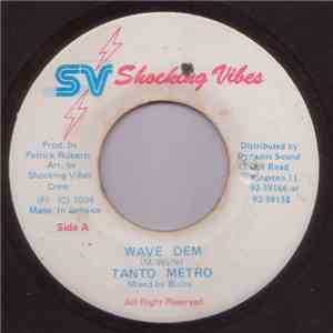 Tanto Metro - Wave Dem