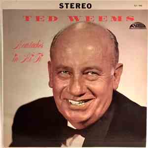 Ted Weems - Heartaches In Hi-Fi