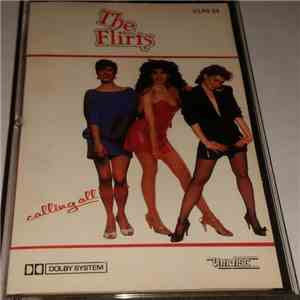 The Flirts - Calling All Boys