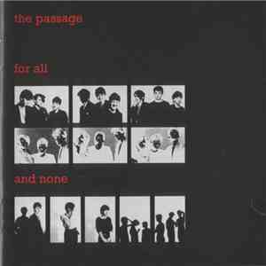 The Passage - For All And None