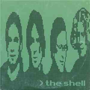 The Shell  - The Shell