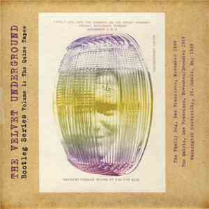 The Velvet Underground - Bootleg Series Volume 1: The Quine Tapes