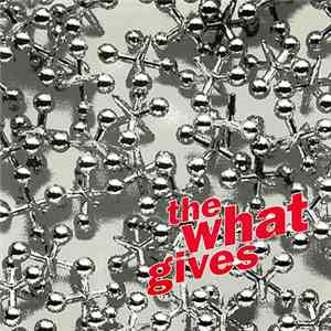 The What Gives - She Says (Adolescence Ends)