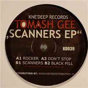 Tomash Gee - Scanners EP