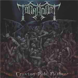 Torn Apart  - Craving Pale Flesh