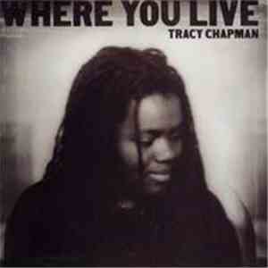 Tracy Chapman - Where You Live