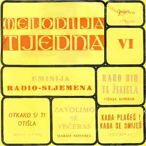 Various - Melodija Tjedna VI (Emisija Radio-Sljemena)