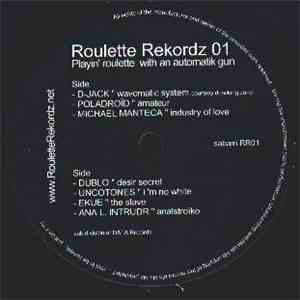Various - Playin' Roulette With An Automatik Gun