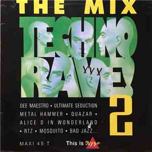 Various - Techno Rave 2 (The Mix)
