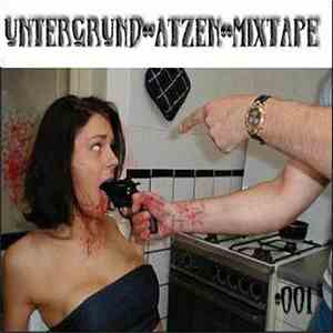 Various - Untergrund-Atzen-Mixtape #1