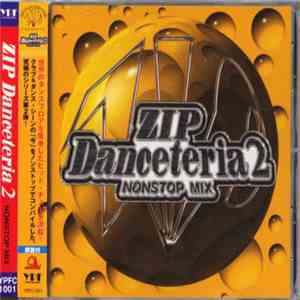 Various - ZIP Danceteria 2 Nonstop Mix