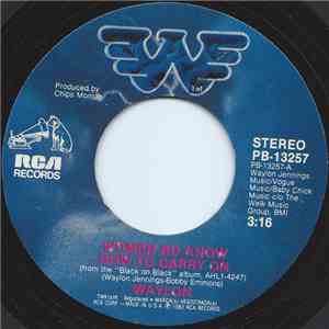 Waylon - Women Do Know How To Carry On