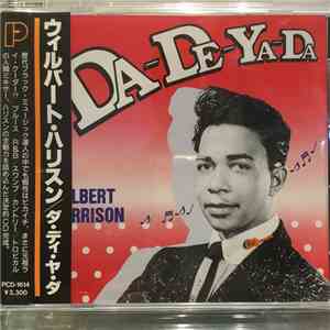 Wilbert Harrison - Da-De-Ya-Da