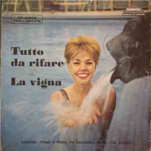 Anety, Rosalba Lori - Tutto Da Rifare / La Vigna
